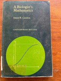 Image of A Biologist's Mathematics