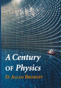 Image of A Century of Physics