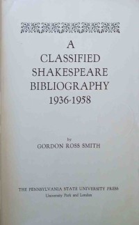Image of A Classified Shakespeare Bibliography 1936-1958