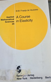 Image of A Course in Elasticity
