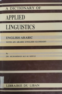 Image of A DICTIONARY APPLIED LINGUISTICS ENGLISH - ARABIC