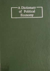 Image of A Dictionary of political Economy