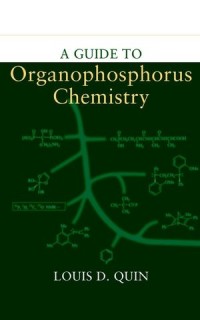Image of A guide to Organophosphorus Chemistry