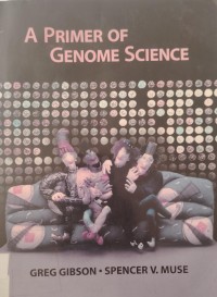 Image of A PRIMER OF GENOME SCIENCE
