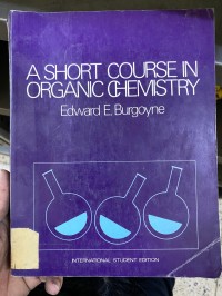 Image of A SHORT COURSE IN ORGANIC CHEMISTRY