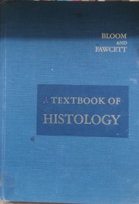 Image of A TEXTBOOK OF HISTOLOGY