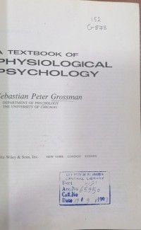 Image of A TEXTBOOK OF PHYSIOLOGICAL PSYCHOLOGY