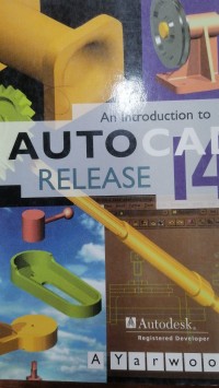Image of An Introduction to AutoCAD Re1ease 14
