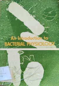 Image of An Introduction to BACTERIAL PHYSIOLOGY