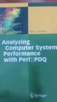 Image of Analyzing computer system performance with perl:PDQ
