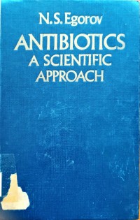 Image of ANTIBIOTIC A SCIENTIFIC APPROACH