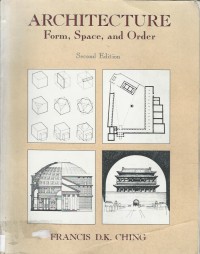 Image of ARCHITECTURE  FORM, SPACE, AND ORDER