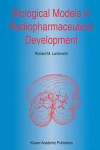 Image of Biological Models in Radiopharmaceutical Development