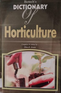 Image of Biotech's
DICTIONARY Of Horticulture