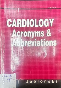 Image of CARDIOLOGY Acronyms&Abbreviations