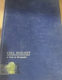 Image of Cell Biology: A Series of Monographs