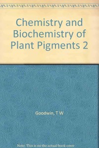 Image of Chemistry and Biochemistry of Plant Pigments