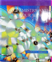 Image of Chemistry and Our World