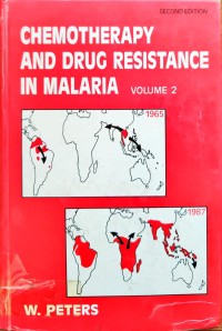 Image of CHEMOTHERAPY AND DRUG RESISTANCE IN MALARIA