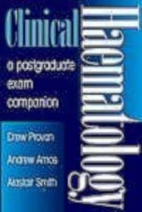 Image of Clinical Haematology: A Postgraduate Exam Companion
