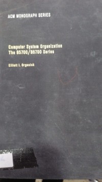 Image of computer system organlzation the b5700/b6700 series