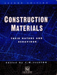 Image of CONSTRUCTION MATERIALS THEIR NATURE AND BEHAVIOUR