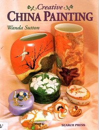 Image of CREATIVE CHINA PAINTING
