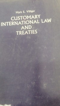 Image of CUSTOMARY INTERNATIONAL LAW AND TREATIES