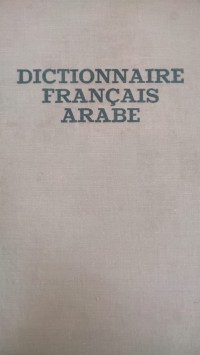 Image of DICTIONARY FRANGAIS ARABE