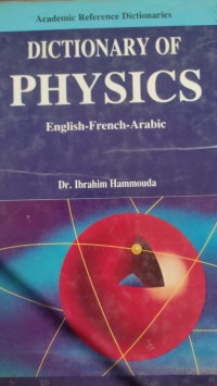 Image of Dictionary of physics English -French- Arabic