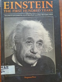 Image of EINSTEIN THE FIRST HUNDRED YEARS