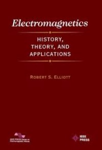 Image of Electromagnetics: History, Theory, and Applications