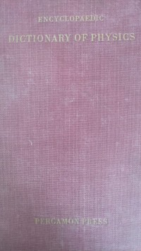 Image of ENCYCLOPAEDIC DICTIONARY OF PHYSICS