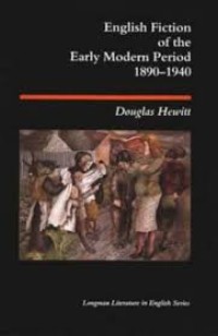 Image of English Fiction of the Early Modern Period 1890–1940