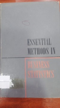 Image of ESSENTIAL METHODS IN Business Statistics