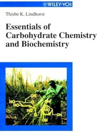 Image of Essentials of Carbohydrate Chemistry and Biochemistry