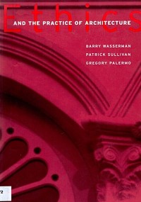Image of ETHICS AND THE PRACTICE OF ARCHITECTURE
