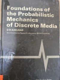 Image of Foundations of the Probabilistic Mechanics of Discrete Media