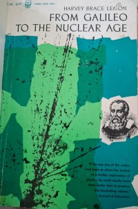 Image of FROM GALILEO TO THE NUCLEAR AGE