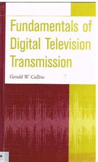 Image of FUNDAMENTALS OF DIGITAL TELEVISION TRANSMISSION