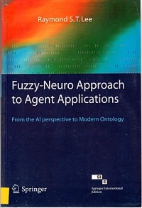 Image of FUZZY-NEURO APPROACH TO AGENT APPLICATIONS