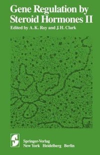 Image of Gene Regulation by Steroid Hormones II