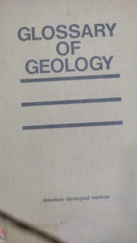 Image of GLOSSARY OF GEOLOGY