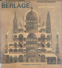 Image of HENDRIK PETRUS BERLAGE COMPLETE WORKS