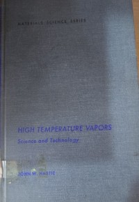 Image of HIGH TEMPERATURE VAPORS: Science and Technology