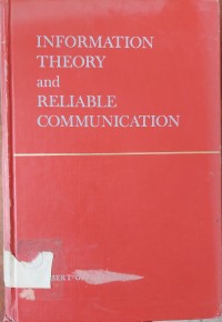 Image of INFORMATION THEORY and RELIABLE COMMUNICATION
