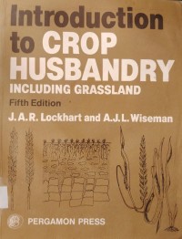 Image of INTRODUCTION TO CROP HUSBANDRY