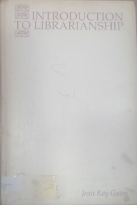 Image of INTRODUCTION TO LIBRARIANSHIP