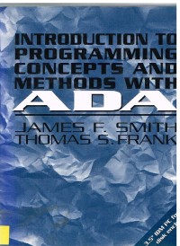 Image of INTRODUCTION TO PROGRAMMING CONCEPTS AND METHODS WITH ADA