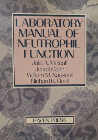 Image of Laboratory Manual of Neutrophil Function